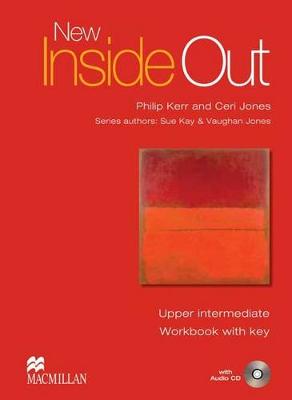 New Inside Out Upper-Intermediate Workbook Pack with Key by Philip Kerr