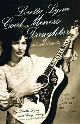 Loretta Lynn: Coal Miner's Daughter book