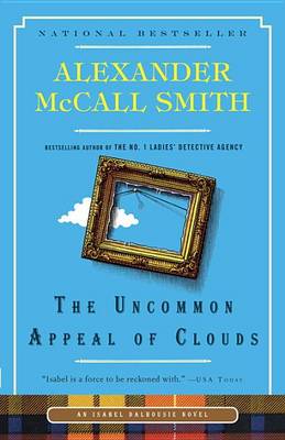 The The Uncommon Appeal of Clouds by Alexander McCall Smith