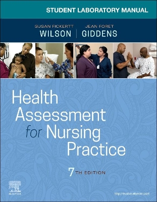 Student Laboratory Manual for Health Assessment for Nursing Practice book