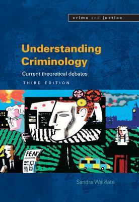 Understanding Criminology by Sandra Walklate