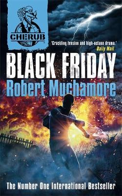 CHERUB: Black Friday by Robert Muchamore