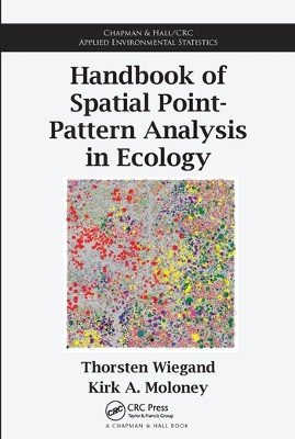 Handbook of Spatial Point-Pattern Analysis in Ecology book