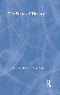 The State of Theory by Richard Bradford