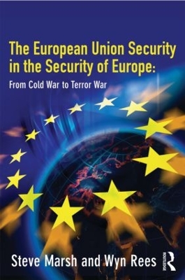 European Union in the Security of Europe by Steve Marsh