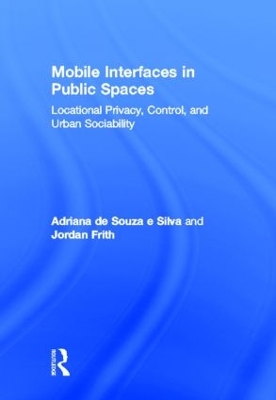 Mobile Interfaces in Public Spaces book