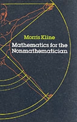 Mathematics for the Non-mathematician book