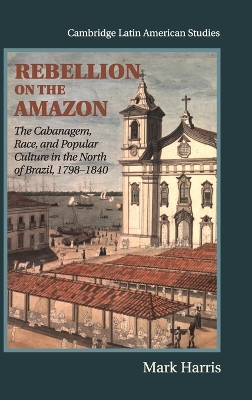 Rebellion on the Amazon book