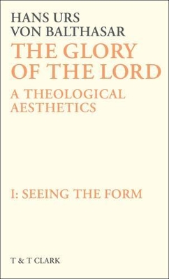 Glory of the Lord VOL 1: Seeing The Form book