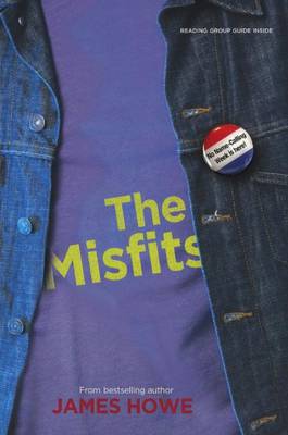 The Misfits by James Howe