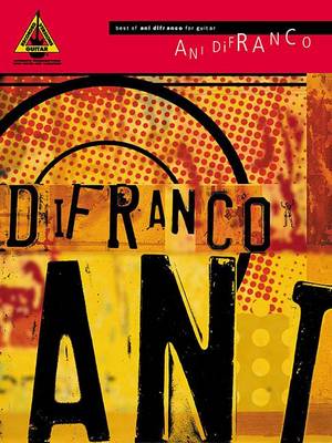 Ani DiFranco Best of by Ani Difranco