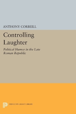 Controlling Laughter by Anthony Corbeill