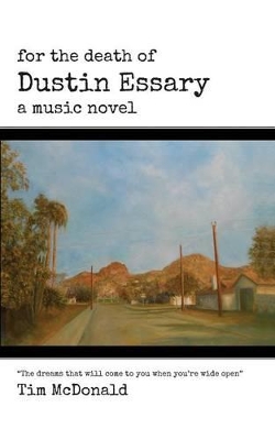 For the Death of Dustin Essary book