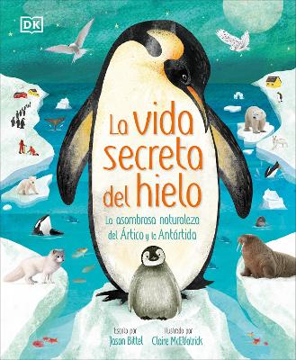 La vida secreta del hielo (The Frozen Worlds) book