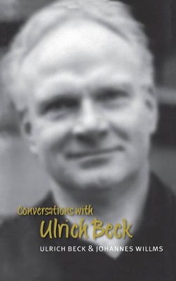Conversations with Ulrich Beck by Ulrich Beck
