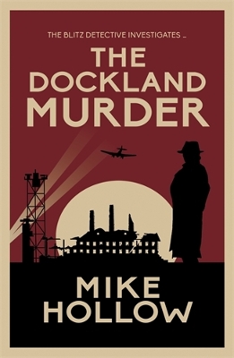 The Dockland Murder: The intriguing wartime murder mystery book