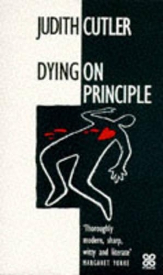 Dying on Principle by Judith Cutler