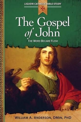 The Gospel of John: The Word Became Flesh book