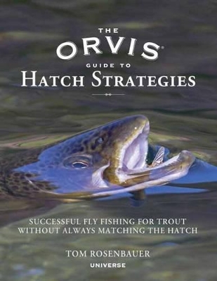 Orvis Guide to Hatch Strategies, The book