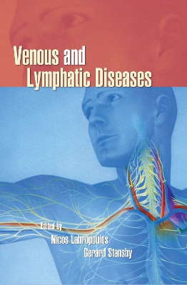 Venous and Lymphatic Diseases by Nicos Labropoulos