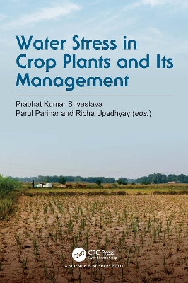 Water Stress in Crop Plants and Its Management book