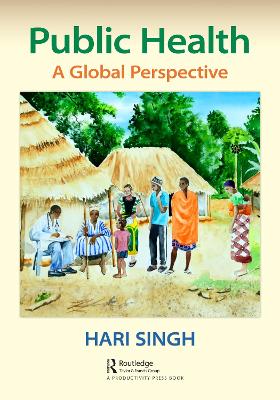 Public Health: A Global Perspective by Hari Singh