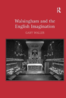 Walsingham and the English Imagination book