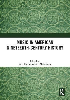 Music in American Nineteenth-Century History book
