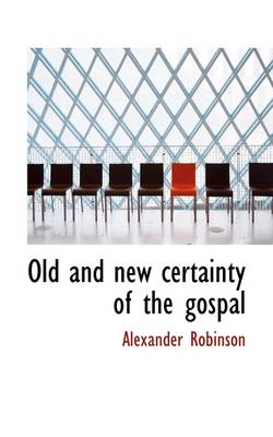 Old and New Certainty of the Gospal book