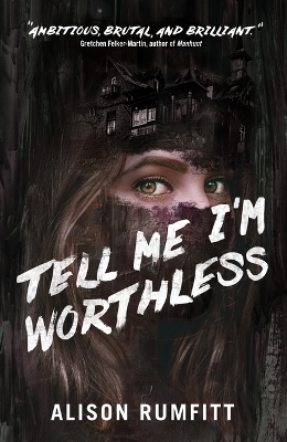 Tell Me I'm Worthless book