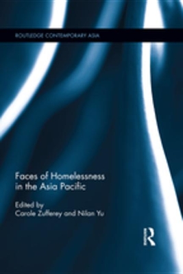 Faces of Homelessness in the Asia Pacific by Carole Zufferey
