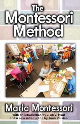 The The Montessori Method by Henry Bienen