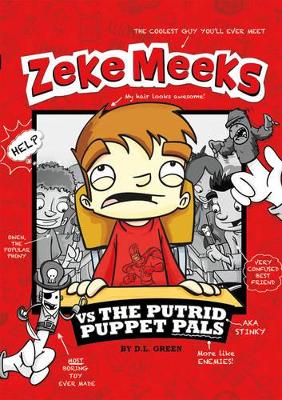 Zeke Meeks vs the Putrid Puppet Pals book