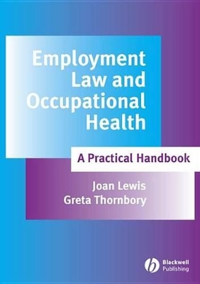 Employment Law and Occupational Health: A Practical Handbook by Joan Lewis