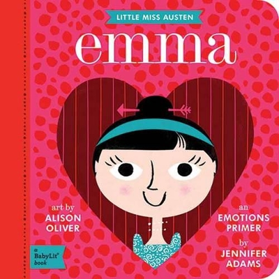 Emma: A BabyLit® Emotions Primer book