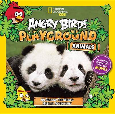 Angry Birds Playground: Animals by Jill Esbaum