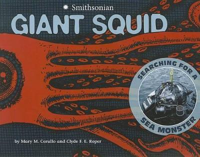Giant Squid: Searching for a Sea Monster book