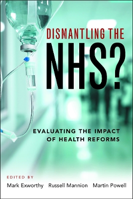 Dismantling the NHS? book