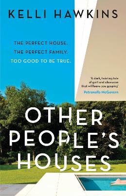 Other People's Houses by Kelli Hawkins