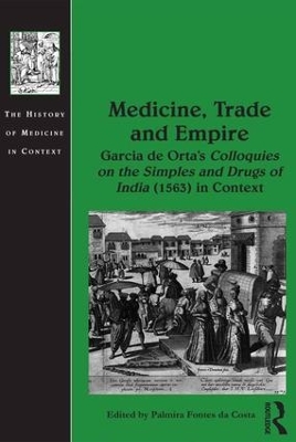 Medicine, Trade and Empire book