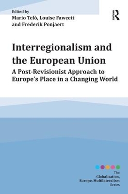 Interregionalism and the European Union book