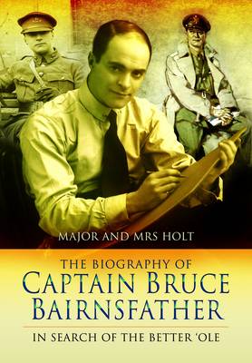 Biography of Captain Bruce Bairnsfather book