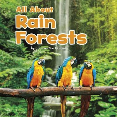 All About Rainforests book