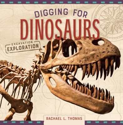 Digging for Dinosaurs book