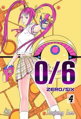 0/6: Zero/Six: v. 4 book