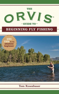 Orvis Guide to Beginning Fly Fishing book