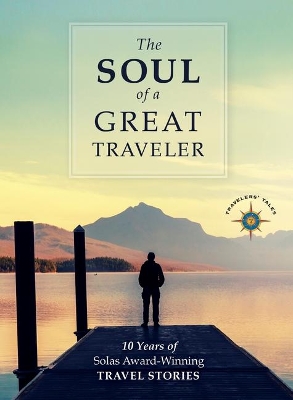 Soul of a Great Traveler book