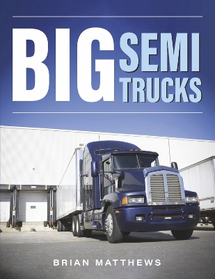 Big Semi Trucks book