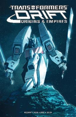 Transformers Drift Origins & Empires book