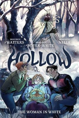Hollow: The Woman in White by Shannon Watters